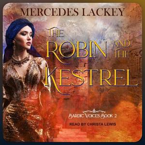 The Robin & The Kestrel by Mercedes Lackey