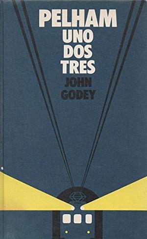 Pelham Uno Dos Tres by John Godey