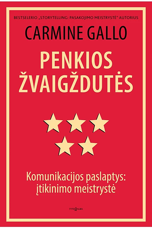 Penkios žvaigždutės by Carmine Gallo