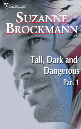 Tall, Dark and Dangerous Part 1: Prince Joe / Forever Blue /Frisco's Kid / Everyday, Average Jones by Suzanne Brockmann