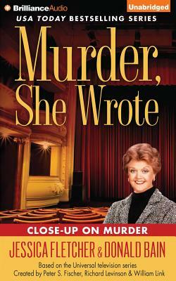 Murder, She Wrote: Close-Up on Murder by Jessica Fletcher, Donald Bain