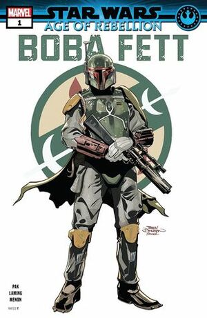 Star Wars: Age of Rebellion - Boba Fett #1 by Greg Pak, Marc Laming, Rachel Dodson, Terry Dodson