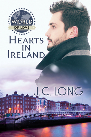 Hearts in Ireland (World of Love) by J.C. Long