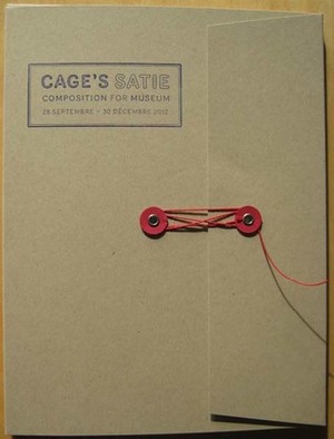 Cage's Satie by Thierry Raspail, Laura Diane Kuhn, John Cage