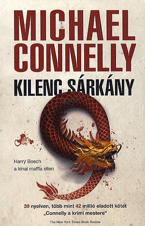 Kilenc sárkány by Michael Connelly