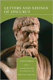 Letters and Sayings of Epicurus by Epicurus