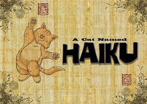 A Cat Named Haiku by Dexter Weeks, Mark Poulton