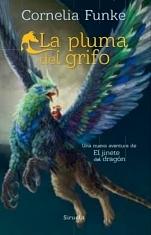 La pluma del grifo by Cornelia Funke