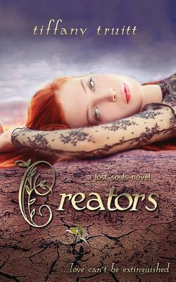Creators (a Lost Souls Novel) by Tiffany Truitt