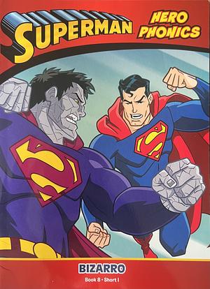 Bizarro by Lucy Rosen