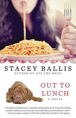 Out to Lunch by Stacey Ballis