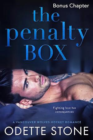 The Penalty Box: Bonus Chapter by Odette Stone