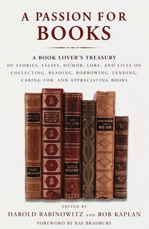 A Passion for Books by Rob Kaplan, Harold Rabinowitz