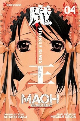 Maoh: Juvenile Remix, Vol. 4 by Kōtarō Isaka