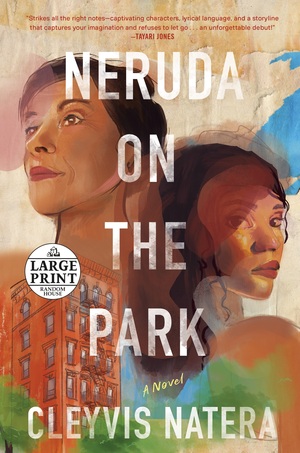 Neruda on the Park by Cleyvis Natera