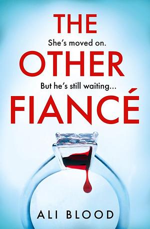 The Other Fiancé by Ali Blood