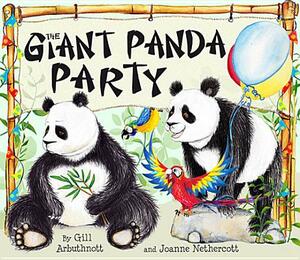 The Giant Panda Party by Gill Arbuthnott