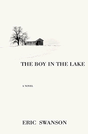 Boy in the Lake by Eric Swanson