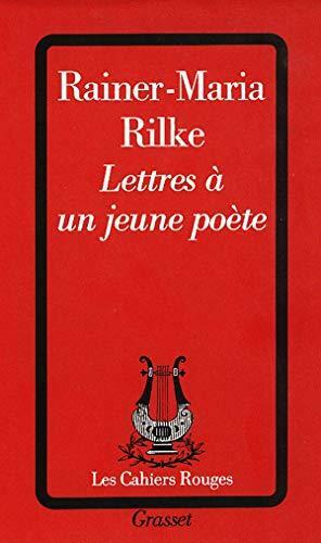 Lettres à un jeune poète by Rainer Maria Rilke