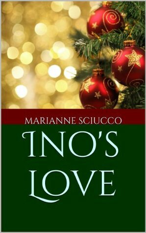 Ino's Love by Marianne Sciucco