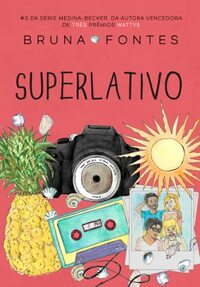 Superlativo by Bruna Fontes
