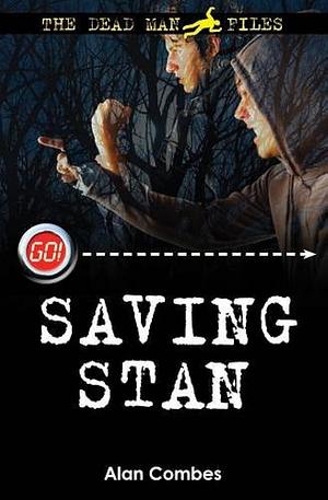 Saving Stan by Alan Combes