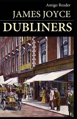 Dubliners Illustrated by James Joyce