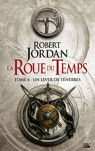 Un Lever de Ténèbres by Robert Jordan