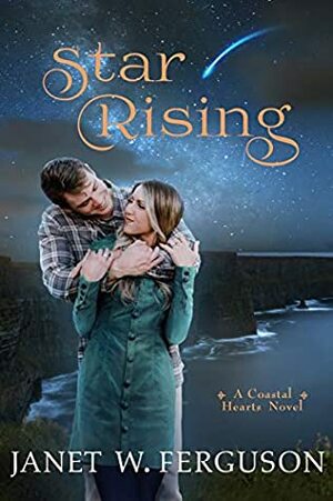 Star Rising by Janet W. Ferguson