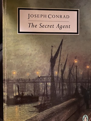 The Secret Agent by Joseph Conrad