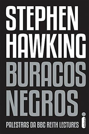 Buracos Negros by Stephen Hawking