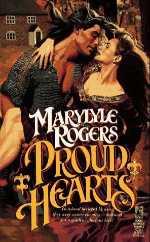 Proud Hearts by Marylyle Rogers