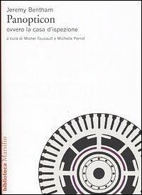 Panopticon ovvero la casa d'ispezione by M. Perrot, Michel Foucault, Jeremy Bentham