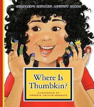 Where Is Thumbkin? by 