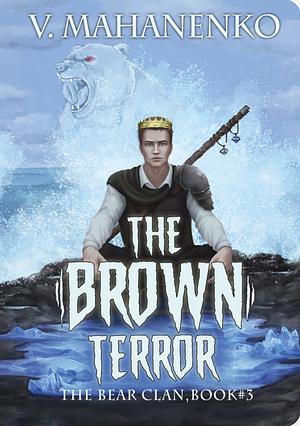 The Brown Terror by Vasily Mahanenko