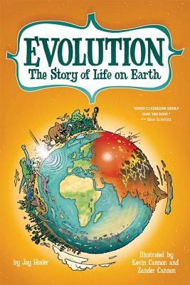 Evolution: The Story of Life on Earth by Jay Hosler