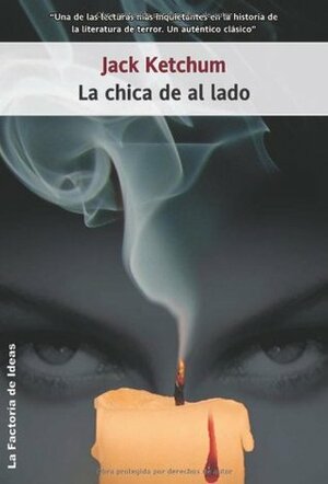 La chica de al lado by Jack Ketchum, Paz Fernández-Xesta Cabrera