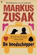 De boodschapper by Eefje Bosch, Markus Zusak