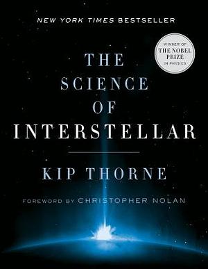 The Science of Interstellar by Kip S. Thorne