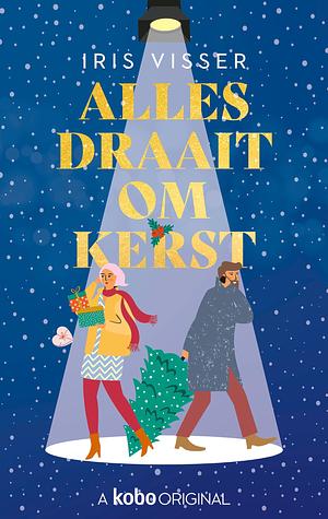 Alles draait om kerst by Iris Visser