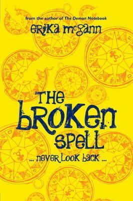 The Broken Spell by Erika McGann