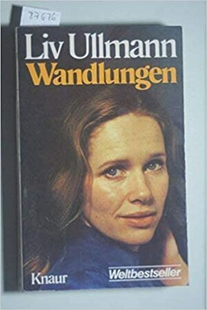 Wandlungen by Liv Ullmann