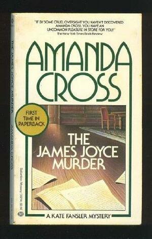 The James Joyce Murder by Amanda Cross, Carolyn G. Heilbrun