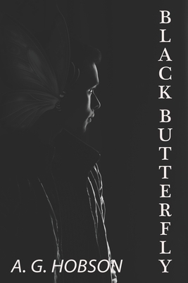 Black Butterfly by A. G. Hobson