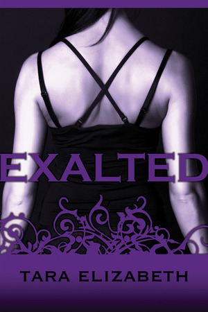 Exalted by Tara Elizabeth