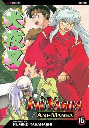 Inuyasha Ani-Manga, Vol. 16 by Rumiko Takahashi