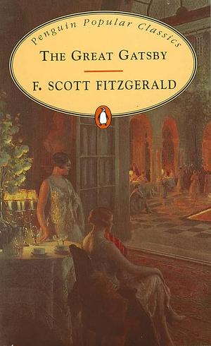 The Great Gatsby by F. Scott Fitzgerald