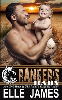 Ranger's Baby by Elle James