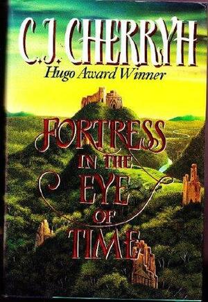 Fortress in the Eye of Time by C.J. Cherryh