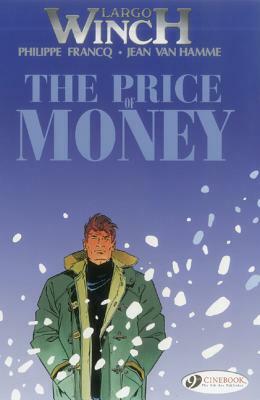 The Price of Money by Jean Van Hamme